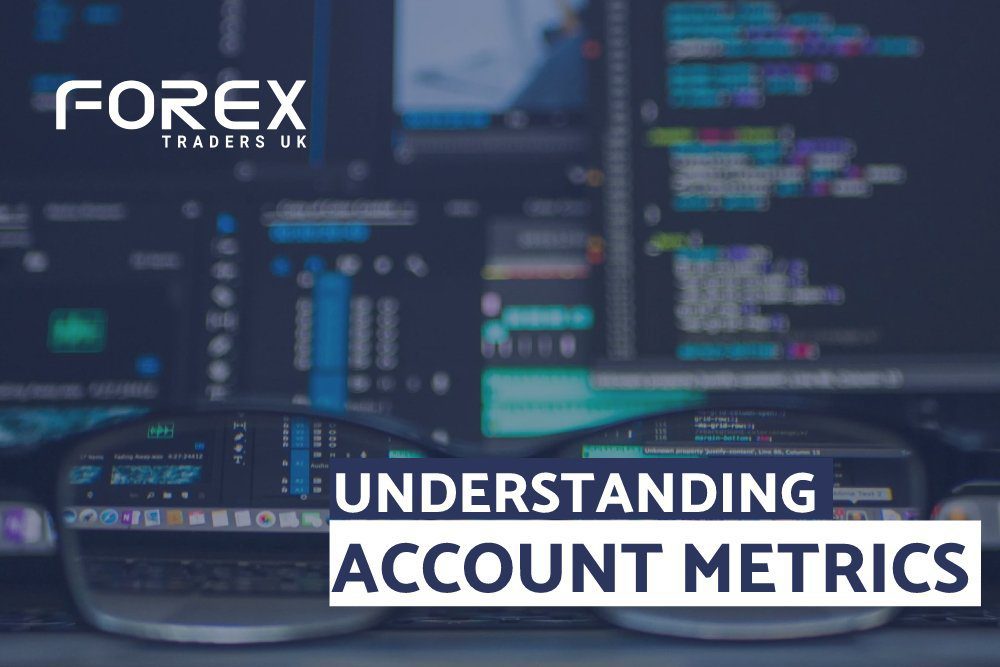UNDERSTANDING IMPORTANT TRADING METRICS