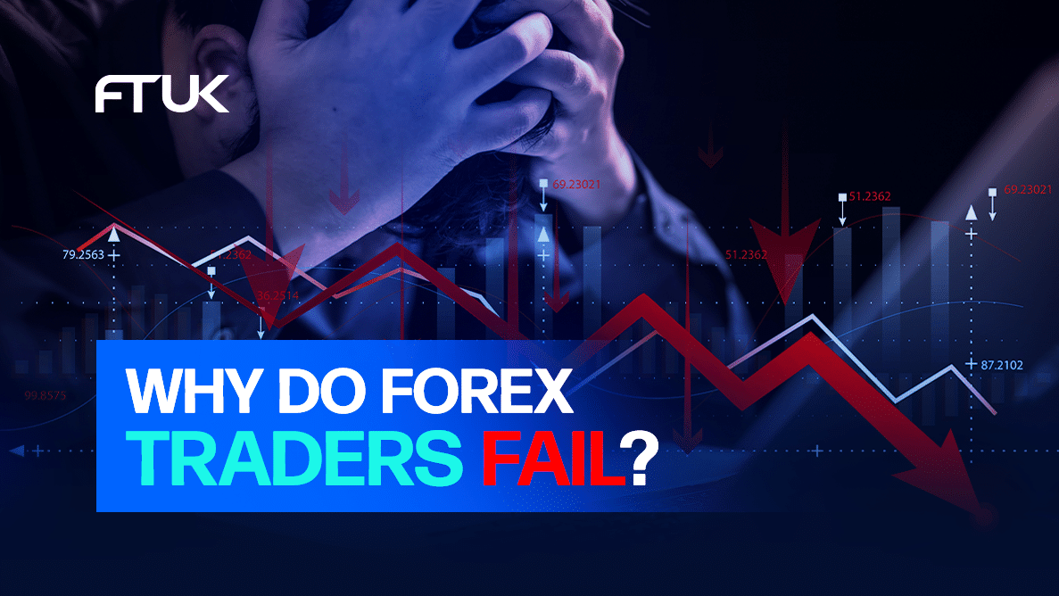 WHY TRADERS FAIL