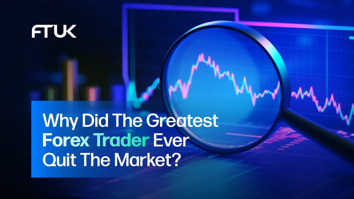 Why Did The Greatest Forex Trader Ever Quit The Market?