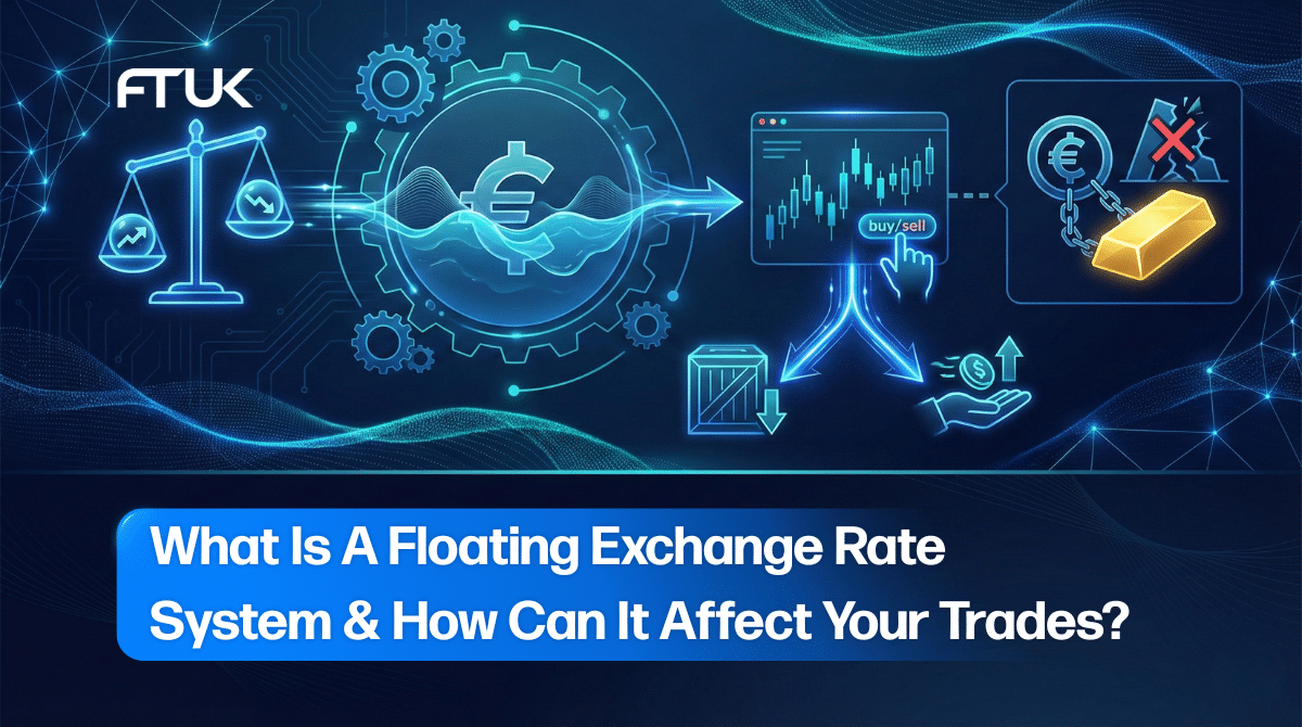 What Is A Floating Exchange Rate System & How Can It Affect Your Trades?